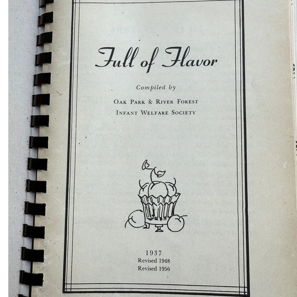 Vintage Full of Flavor Cookbook 1956 Oak Park River Forest Retro Kitchen History